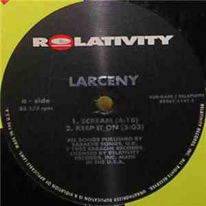 Larceny - Scream