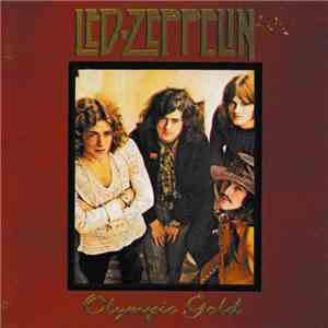 Led Zeppelin - Olympic Gold