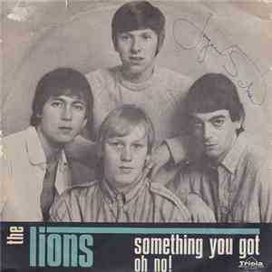 Lions  - Something You Got / Oh No !