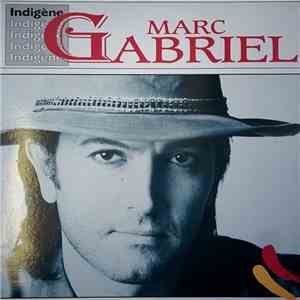 Marc Gabriel - Indigène