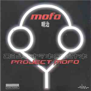 Mofo  - Project Mofo