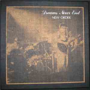 New Order - Dreams Never End