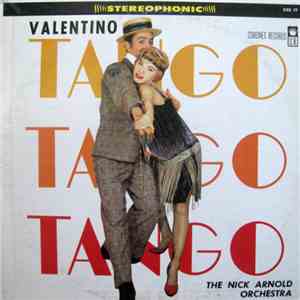 Nick Arnold Orchestra - Valentino Tangos