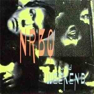 NRBQ - Wild Weekend