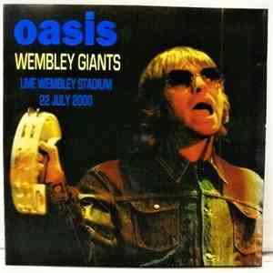 Oasis  - Wembley Giants