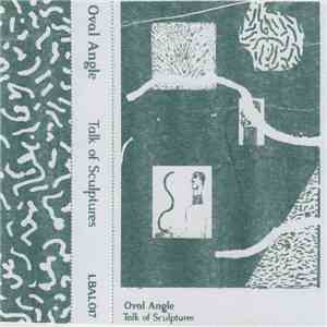 Oval Angle - Talk Of Sculptures