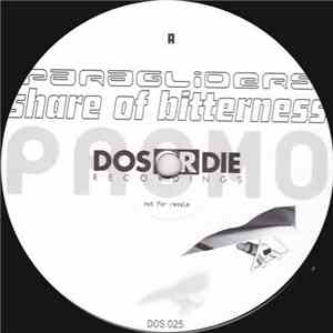 Paragliders - Share Of Bitterness