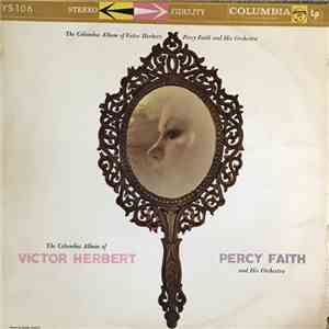 Percy Faith And His Orchestra, Victor Herbert - The Columbia Album Of Victor Herbert