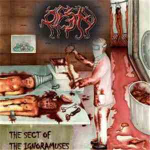 Pigsty  - The Sect Of The Ignoramuses