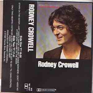 Rodney Crowell - Rodney Crowell