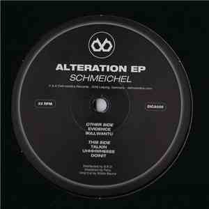 Schmeichel - Alteration EP