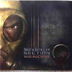 Seventh Section - War Machine