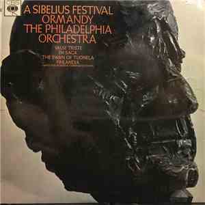 Sibelius / Philadelphia Orchestra / Eugene Ormandy - Finlandia Op. 26,7 - Der Schwan Von Tuonela Op. 22,3 - Valse Triste Op. 44 - En Saga Op. 9