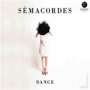 Sémacordes - Dance