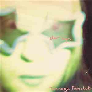 Teenage Fanclub - Star Sign