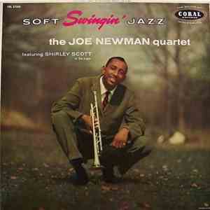 The Joe Newman Quartet Featuring Shirley Scott - Soft Swingin' Jazz