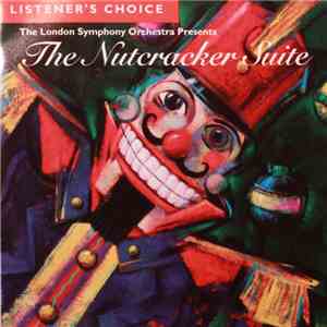 The London Symphony Orchestra, John Hollingsworth - The Nutcracker Suite