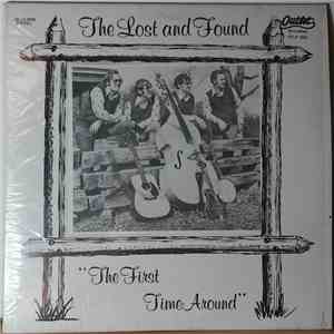 The Lost And Found  - The First Time Around