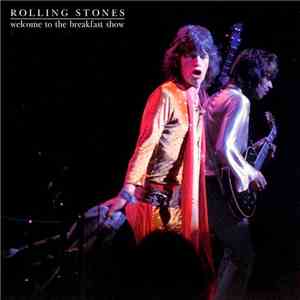 The Rolling Stones - Welcome To The Breakfast Show