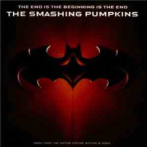 The Smashing Pumpkins - The End Is The Beginning Is The End