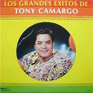 Tony Camargo - Los Grandes Exitos