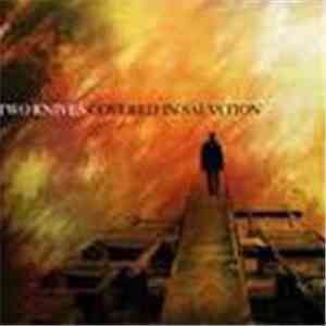Two Knives - Covered In Salvation