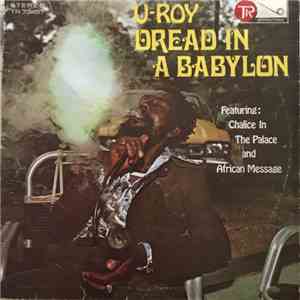 U-Roy - Dread In A Babylon