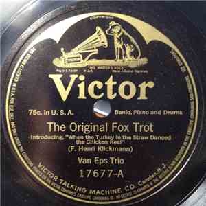 Van Eps Trio / Six Brown Brothers  - The Original Fox Trot / That Moaning Saxophone Rag