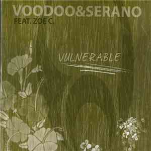 VooDoo & Serano Feat. Zoe C. - Vulnerable