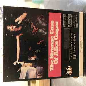 Alice Cooper - The Strange Case Of Alice Cooper