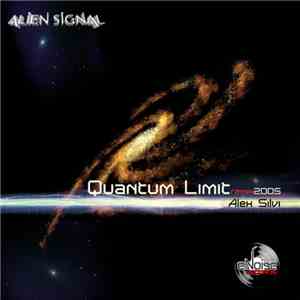 Alien Signal - Quantum Limit (Remix 2005)