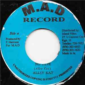 Alley Kat / Black Rat - No Type / Damn Bright
