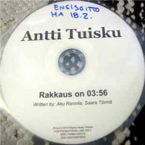 Antti Tuisku - Rakkaus On