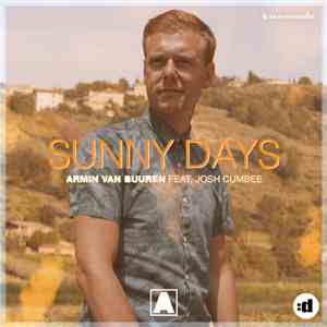 Armin van Buuren Feat. Josh Cumbee - Sunny Days