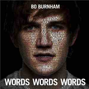 Bo Burnham - Words Words Words