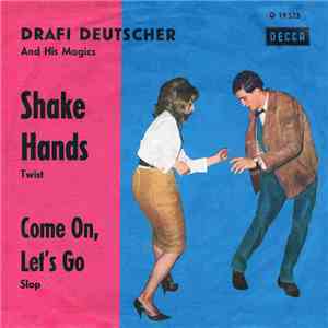 Drafi Deutscher And His Magics - Shake Hands