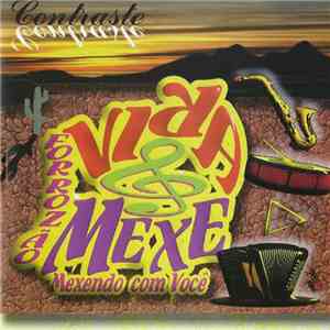 Forrozão Vira & Mexe - Mexendo Com Você