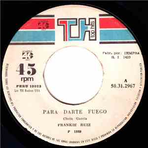 Frankie Ruiz - Para Darte Fuego