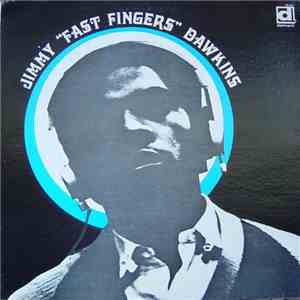 Jimmy "Fast Fingers" Dawkins - Jimmy "Fast Fingers" Dawkins