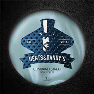 Lombard Street - Deep Flow EP