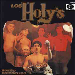 Los Holy's - Sueño Sicodelico