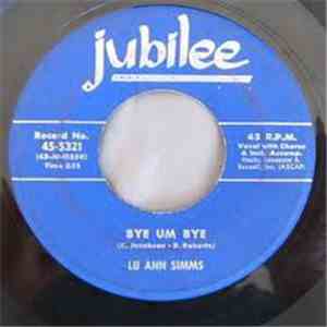 Lu Ann Simms - Bye Um Bye / The Mooch