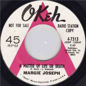 Margie Joseph - Show Me / A Matter Of Life Or Death
