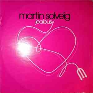 Martin Solveig Feat. Lee Fields - Jealousy