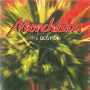 Morcheeba - The Best Of