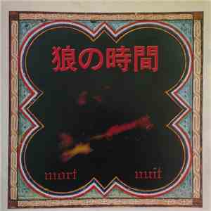 狼の時間 - Mort Nuit