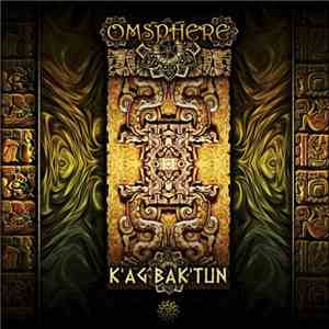 Omsphere - Ka'g Bak'tun