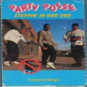 Party Posse - Steppin' In Doo Doo!