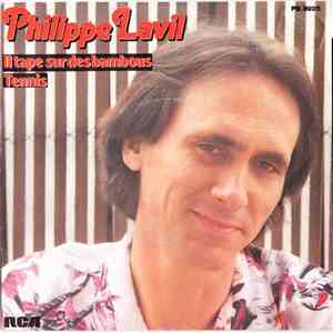 Philippe Lavil - Il Tape Sur Des Bambous