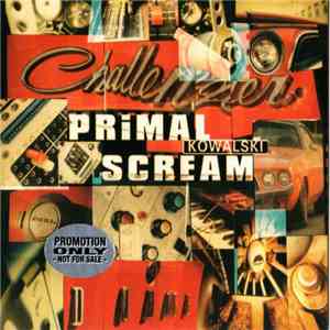 Primal Scream - Kowalski